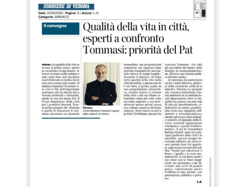 CORRIERE DI VERONA – Qualità della vita in città, esperti a confronto Tommasi: priorità del Pat – April 2024