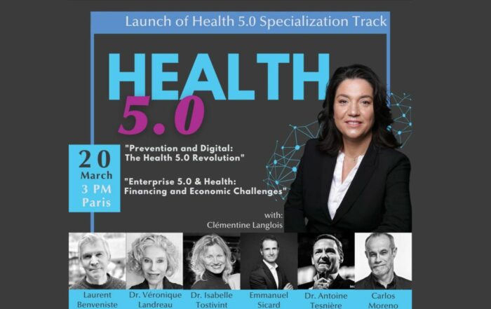 Promotional banner for the "Launch of Health 5.0 Specialization Track" event, scheduled for March 20 at 3 PM in Paris. The banner features a large "HEALTH 5.0" title in blue and pink, with key topics: "Prevention and Digital: The Health 5.0 Revolution" and "Enterprise 5.0 & Health: Financing and Economic Challenges." The image includes a portrait of Clémentine Langlois and black-and-white headshots of six speakers, including Laurent Benveniste, Dr. Véronique Landreau, Dr. Isabelle Tostivint, Emmanuel Sicard, Dr. Antoine Tesnière, and Carlos Moreno.