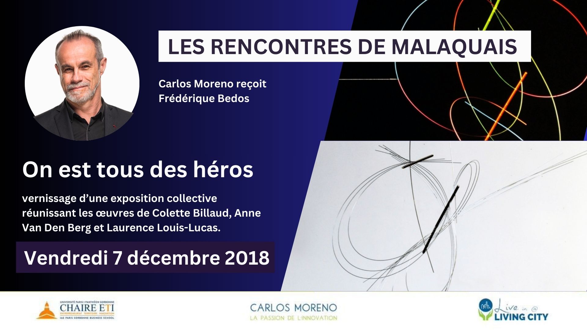7th of December 2018 – Rencontres de Malaquais : On est tous des héros – Paris, France