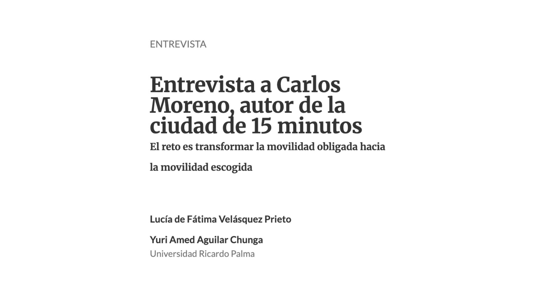 Ullaqta – Interview with Carlos Moreno, author of The 15-Minute City – 2024